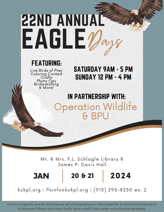 22nd Annual Eagle Days Kansas City, Kansas Public Library